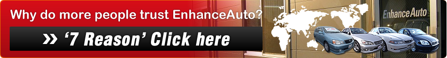 Why do more people trust EnhanceAuto?‘7 Reason’ Click here
