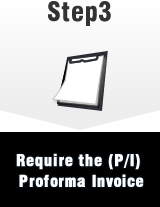 Step3 Require the (P/I) Proforma Invoice｜Japanese Used Car Exporter Enhance Auto